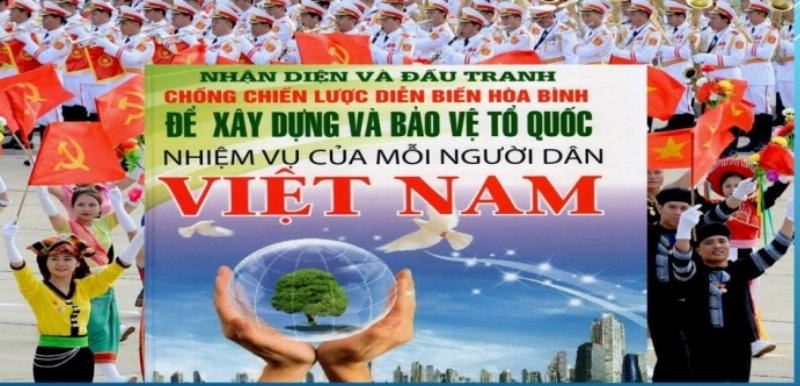 Chống phá chính trị tư tưởng, nhận diện thủ đoạn diễn biến hòa bình xuyên tạc lịch sử